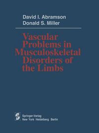 Cover image for Vascular Problems in Musculoskeletal Disorders of the Limbs