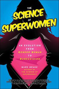 Cover image for The Science of Superwomen