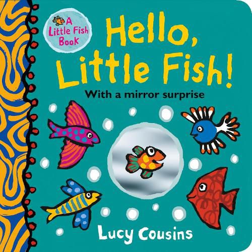 Cover image for Hello, Little Fish! A mirror book