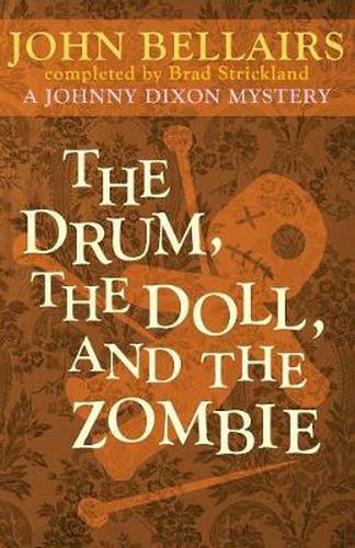 The Drum, the Doll, and the Zombie