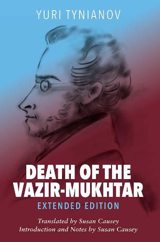 Cover image for Death of the Vazir-Mukhtar Extended Edition