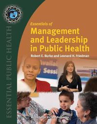 Cover image for Essentials Of Management And Leadership In Public Health