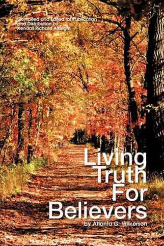 Cover image for Living Truth for Believers by Atlanta G. Wilkerson