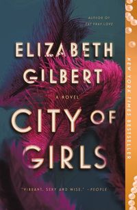 Cover image for City of Girls: A Novel