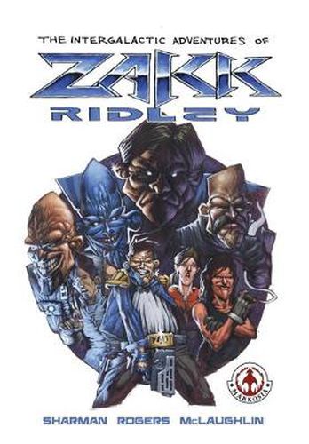 Cover image for The Intergalactic Adventures of Zakk Ridley