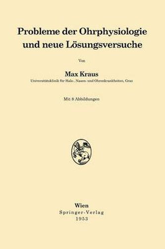 Cover image for Probleme Der Ohrphysiologie Und Neue Loesungsversuche