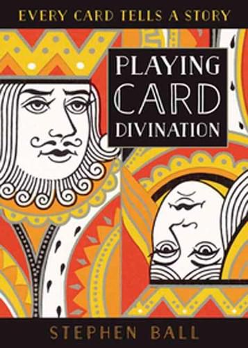 Cover image for Playing Card Divination: Every Card Tells a Story