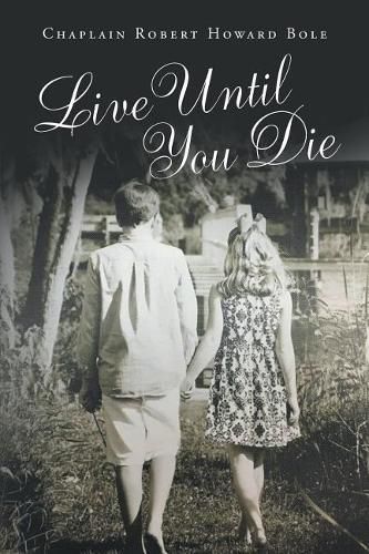 Cover image for Live Until You Die