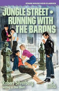 Cover image for Jungle Street / Running With the Barons