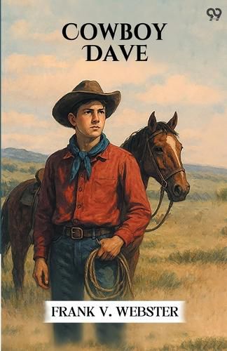 Cover image for Cowboy DaveOr The Round-Up At Rolling River (Edition1)