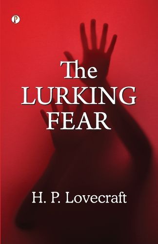 Cover image for The lurking fear (Edition1st)