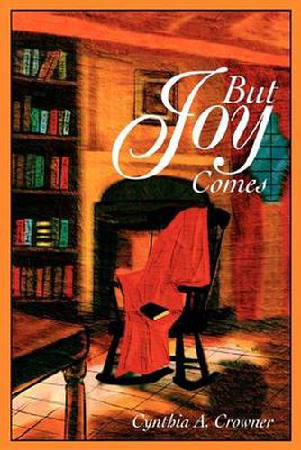 Cover image for But Joy Comes