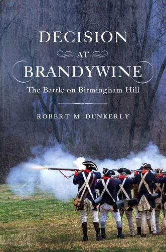 Cover image for Decision at Brandywine: The Battle on Birmingham Hill