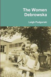 Cover image for The Women Debrowska