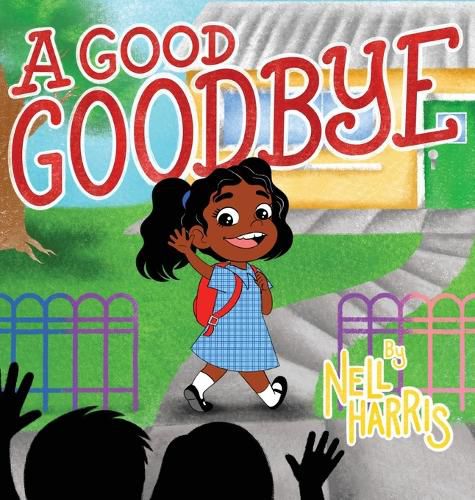 Cover image for A Good Goodbye