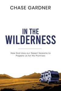 Cover image for In The Wilderness