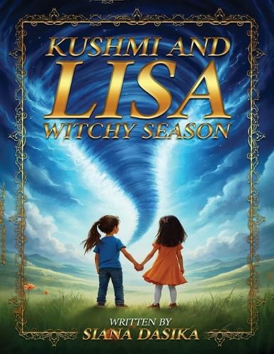 Cover image for Kushmi & Lisa's Adventures
