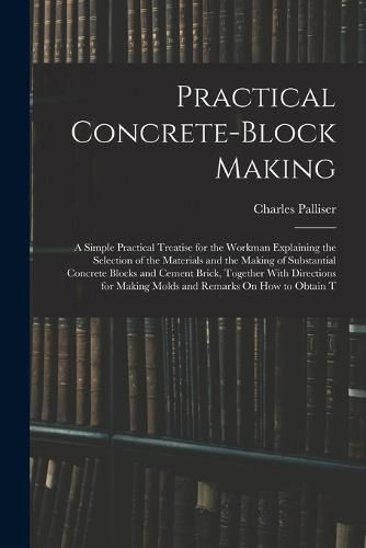 Cover image for Practical Concrete-Block Making