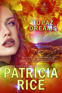 Cover image for Topaz Dreams