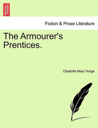 Cover image for The Armourer's Prentices.