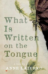 Cover image for What Is Written on the Tongue