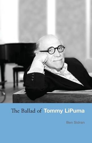 Cover image for The Ballad of Tommy LiPuma