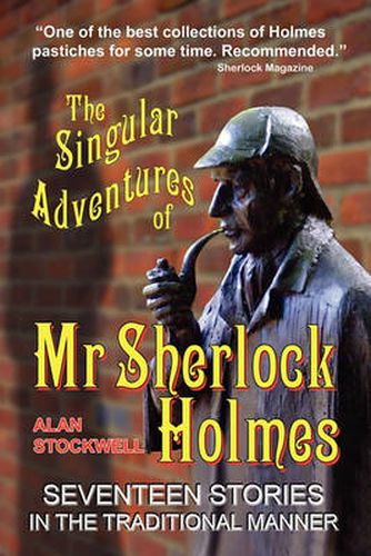 The Singular Adventures of Mr Sherlock Holmes