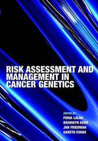 Cover image for Risk Assessment and Management in Cancer Genetics
