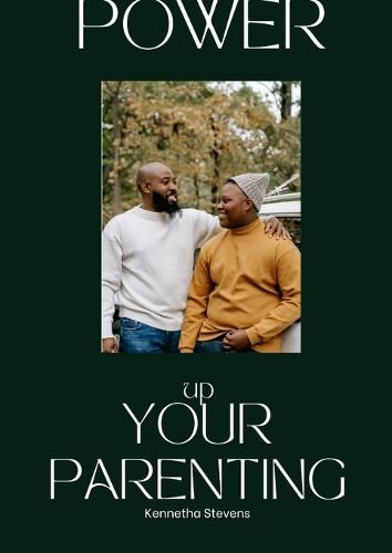 Cover image for Power Up Your Parenting