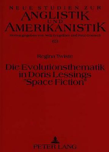 Die Evolutionsthematik in Doris Lessings -Space Fiction-