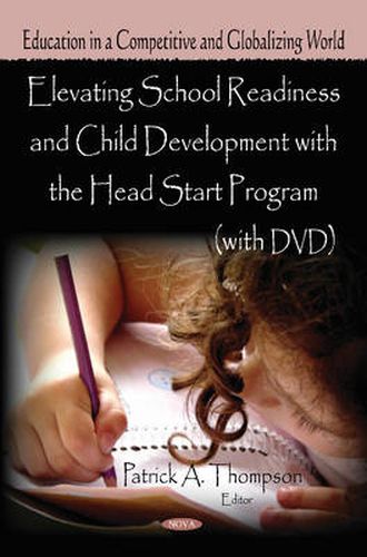 Cover image for Elevating School Readiness & Child Development with the Head Start Program