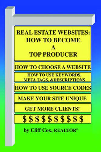 Cover image for Real Estate Websites: How To Become A Top Producer