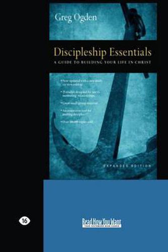 Cover image for Discipleship Essentials: A Guide to Building Your Life in Christ