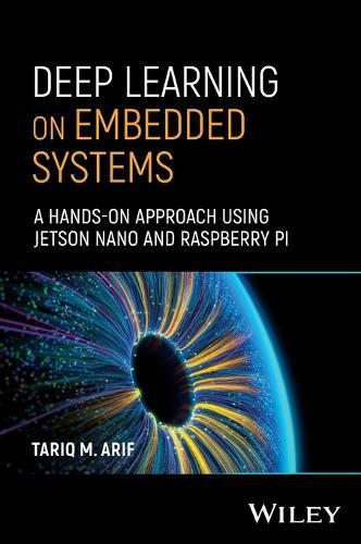 Cover image for Deep Learning on Embedded Systems