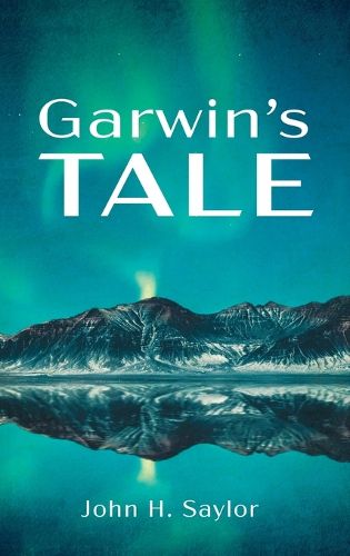 Cover image for Garwin's Tale