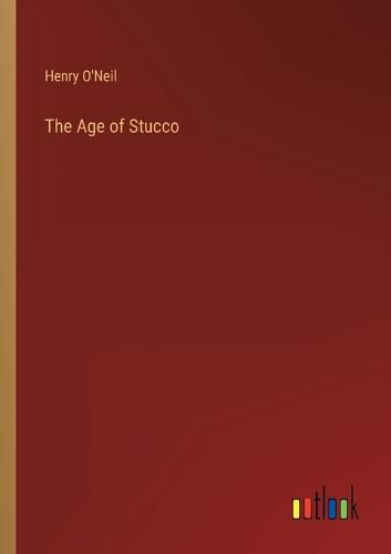 The Age of Stucco