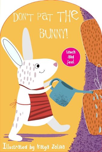 Cover image for Don't Pat the Bunny! Touch and Feel