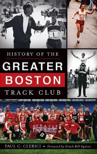 Cover image for History of the Greater Boston Track Club