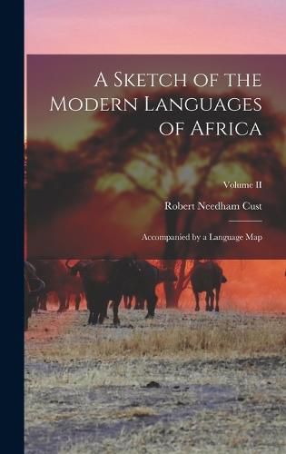 Cover image for A Sketch of the Modern Languages of Africa