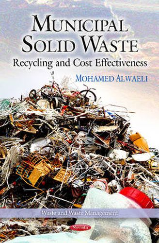 Cover image for Municipal Solid Waste: Recycling & Cost Effectiveness