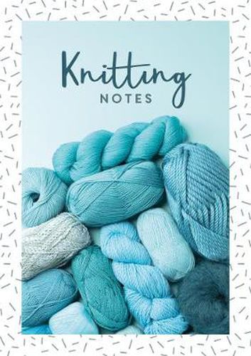 Cover image for Knitting Notes