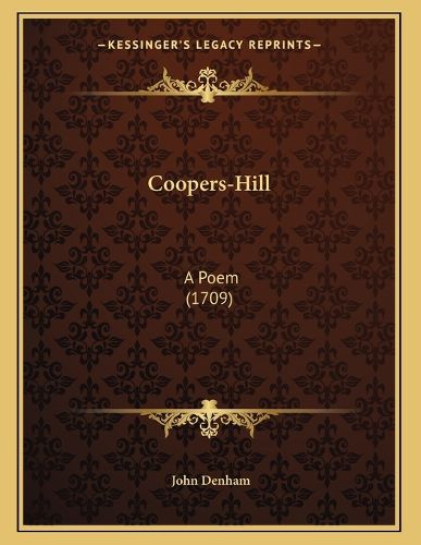 Cover image for Coopers-Hill: A Poem (1709)