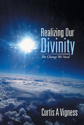 Cover image for Realizing Our Divinity: The Change We Need