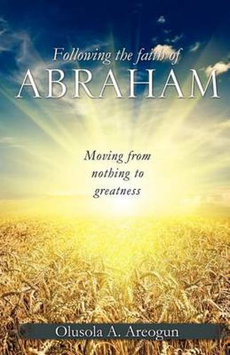 Cover image for Following the faith of Abraham