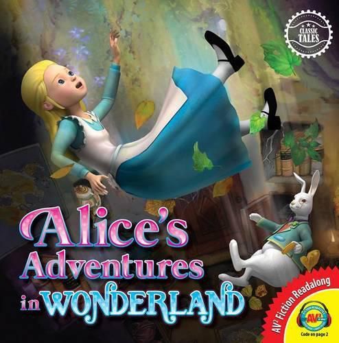 Cover image for Classic Tales: Alice's Adventures in Wonderland