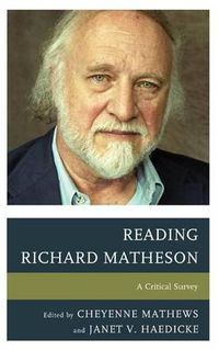 Cover image for Reading Richard Matheson: A Critical Survey