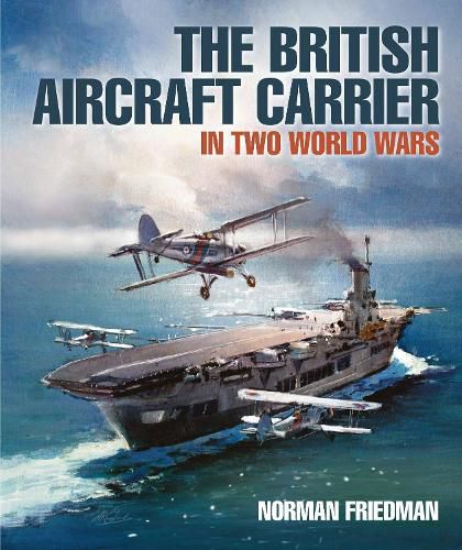 Cover image for The British Aircraft Carrier