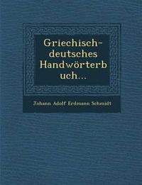 Cover image for Griechisch-Deutsches Handworterbuch...