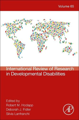 Cover image for International Review of Research in Developmental Disabilities: Volume 65