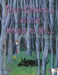 Cover image for Count Grumpula and the Hounds of Hell